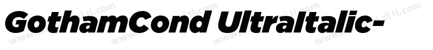 GothamCond UltraItalic字体转换